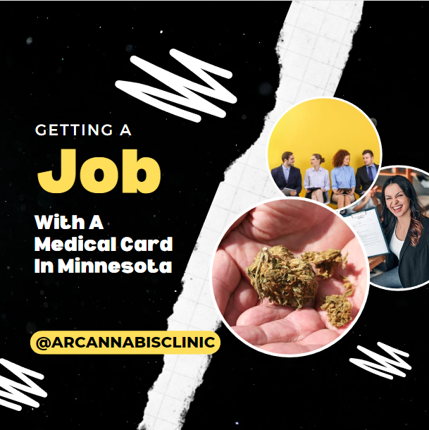 Getting A Job With A Medical Card In Minnesota