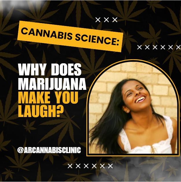 Cannabis Science: Why Does Marijuana Make You Laugh?